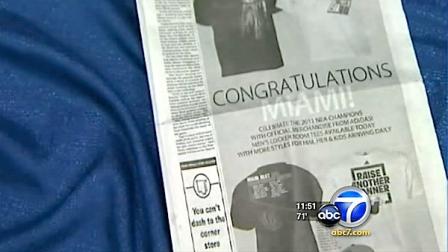 The Miami Herald printed an ad congratulating the Heat for winning the NBA championship. Problem is the Dallas Mavericks won.