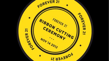 An image provided by Forever 21 indicates information for a Nov. 14, 2012 ribbon-cutting ceremony in the retailers new headquarters in Lincoln Heights.