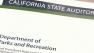 An audit found state park bureaucrats failed to report $54 million in budget surpluses among a number of discrepancies.