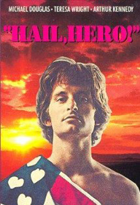 'Hail, Hero!' (1969): Michael Douglas played college student Carl Dixon, who joined the Army and expected to use love instead of bullets to fight the Viet Cong.