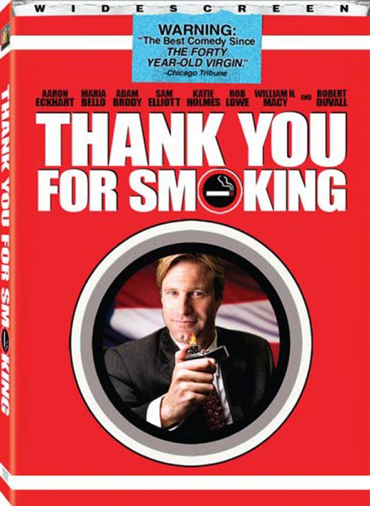 In a 2006 screening of 'Thank You for Smoking'...