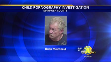 Mariposa child porn suspect Brian McDonald