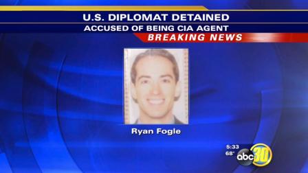 Ryan Fogle -- U.S. Diplomat accused of spying