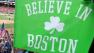Believe in Boston flag