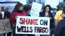 protest against Wells Fargo