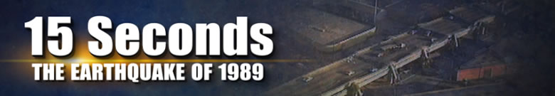 15 Seconds: Remembering the Loma Prieta earthquake of 1989 - ABC7 special coverage