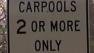 A carpool lane sign