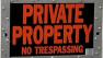 Private Property, No Trespassing sign