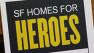 SF Homes for Heroes campaign
