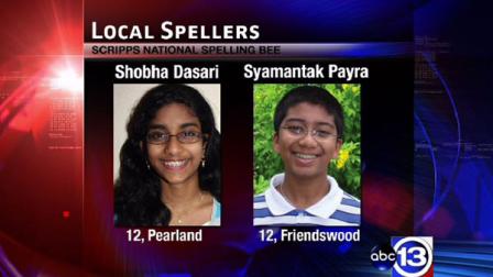 Shobha Dasari from Pearland and Sya-Mantok Payra from Friendswood are competing in this years National Spelling Bee.