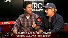 On The Red Carpet catches up with Eduardo Xol and Paul DeMeo Extreme Makeover: Home Edition at the Reality Rocks Expo. - Provided courtesy of OTRC