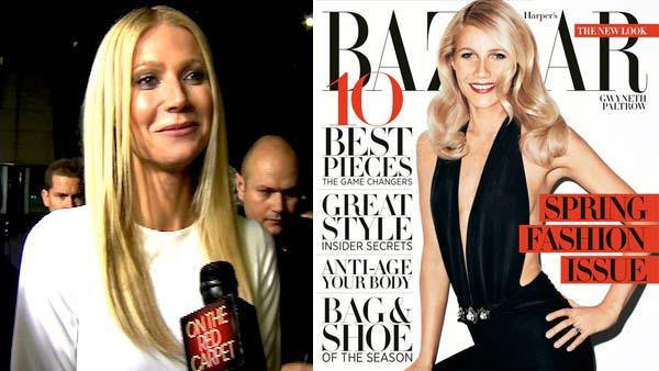 Gwyneth Paltrow talks to OnTheRedCarpet.com at the Hollywood premiere of Country Strong. / Gwyneth Paltrow appears on the March 2012 cover of Harpers Bazaar. - Provided courtesy of OTRC / Harpers Bazaar / Terry Richardson Gwyneth Paltrow talks to OnTheRedCarpet.com at the Hollywood premiere of Country Strong. / Gwyneth Paltrow appears on the March 2012 cover of Harpers Bazaar. - Provided courtesy of OTRC / Harpers Bazaar / Terry Richardson