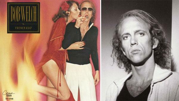 Bob Welch appears on the cover of his 1977 album French Kiss. / Bob Welch appears in a 2008 photo posted on his MySpace page. - Provided courtesy of EMI Records / myspace.com/bobwelch Bob Welch appears on the cover of his 1977 album French Kiss. / Bob Welch appears in a 2008 photo posted on his MySpace page. - Provided courtesy of EMI Records / myspace.com/bobwelch