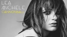 Lea Michele releases debut single Cannonball. Lea Michele appears on the cover of her Cannonball single released on Dec. 10, 2013. - Provided courtesy of Columbia Records