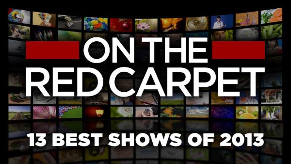 Check out OTRC.coms list of 13 best TV shows of 2013. - Provided courtesy of OTRC Check out OTRC.coms list of 13 best TV shows of 2013. - Provided courtesy of OTRC