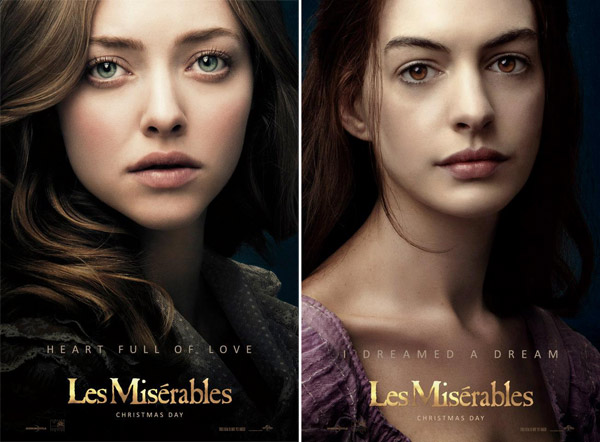 Anna Hathaway (right) and Amanda Seyfried appear in this official poster for the 2012 movie Les Miserables. - Provided courtesy of Working Title Films / Cameron Mackintosh Ltd. / Universal Pictures Anna Hathaway (right) and Amanda Seyfried appear in this official poster for the 2012 movie Les Miserables. - Provided courtesy of Working Title Films / Cameron Mackintosh Ltd. / Universal Pictures