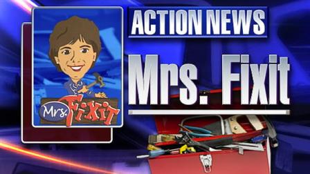 From home repair or to handy how-to hints, Mrs. Fixit has the answers you need.