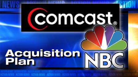 Comcast NBC acquisition plan
