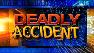 Deadly Accident