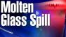 Molten Glass Spill