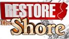 Restore the Shore