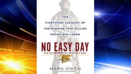 This book cover image released by Dutton shows No Easy Day: The Firsthand Account of the Mission that Killed Osama Bin Laden, by Mark Owen with Kevin Maurer. (AP Photo/Dutton)