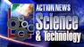 Action News Science and Technology reports