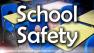 School safety