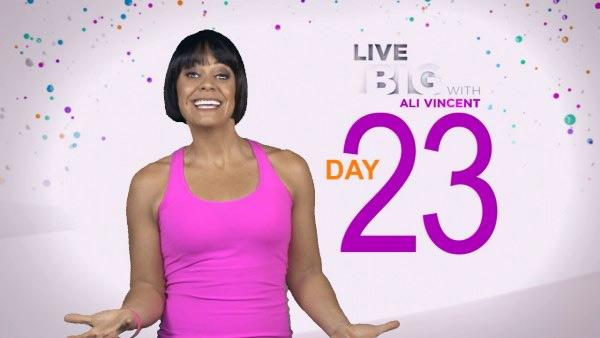 Live Big 30 Day Challenge: Day 23