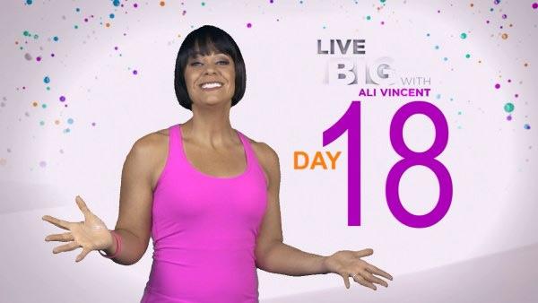 Live Big 30 Day Challenge: Day 18