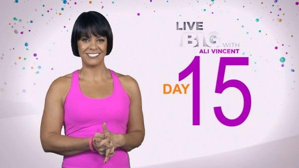 Live Big 30 Day Challenge: Day 15