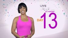Live Big 30 Day Challenge: Day 13