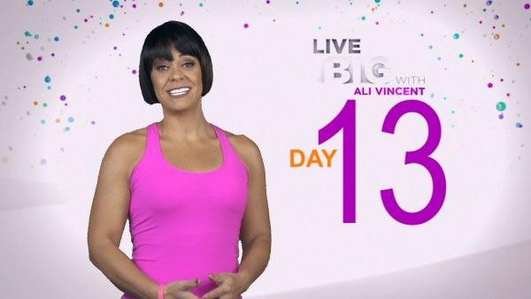 Live Big 30 Day Challenge: Day 13