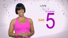 Live Big 30 Day Challenge: Day 5