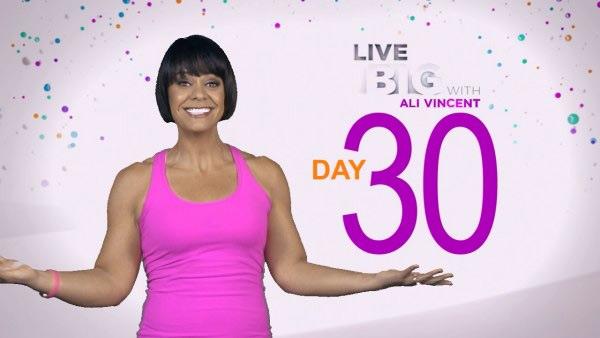 Live Big 30 Day Challenge: Day 30